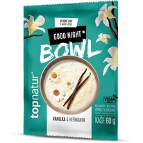 Kaše BOWL Good Night Vanilka a heřmánek 60g Topnatur